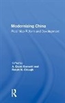 A. Doak Barnett, A. Doak Barnett, Ralph N. Clough - Modernizing China