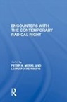 Peter H. Merkl, Peter H. Merkl, Merkl Peter H., Leonard Weinberg - Encounters With the Contemporary Radical Right