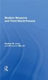 Steven A. Hildreth, Rodney W Jones, Rodney W. Jones - Modern Weapons and Third World Powers