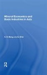 E. Chin, K. P. Wang, K. P. Chin Wang - Mineral Economics and Basic Industries in Asia