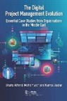 Kamal Jaafar, Kamal Yusof Jaafar, Shafiz Affendi Mohd Yusof, Shafiz Affendi Mohd Yusof, Shafiz Affendi Mohd Jaafar Yusof, Shafiz Jaafar Yusof... - Digital Project Management Evolution