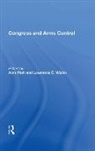 Alan Platt, Alan Platt, Platt Alan, Lawrence D. Weiler - Congress and Arms Control
