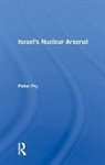 Peter Pry - Israel''s Nuclear Arsenal