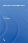 Frank H. Baker, Frank H. Baker, Baker Frank H. - Dairy Science Handbook