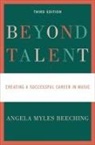 Angela Beeching, Angela Myles Beeching, Beeching Angela Myles - Beyond Talent