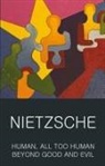 Friedrich Nietzsche, Friedrich Wilhelm Nietzsche, Tom Griffith - Human, All Too Human & Beyond Good and Evil