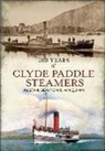 Alistair Deayton, Iain Quinn - 200 Years of Clyde Paddle Steamers