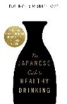 Dr Shinichi Asabe, Shinichi Asabe, Kaori Haishi - The Japanese Guide to Healthy Drinking