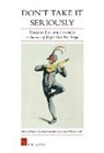 Michael Faure, Wicher Schreuders, Louis Visscher, Michael Faure, Wicher Schreuders, Louis Visscher - Don't Take It Seriously