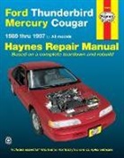 John Haynes, Haynes Publishing - Ford Thunderbird & Mercury Cougar (1989-1997) Haynes Repair Manual (USA)