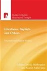 David Bebbington, Martin Sutherland, David Bebbington, Martin Sutherland - Interfaces, Baptists and Others