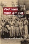 Ernst Frey, Dori Sottopietra, Doris Sottopietra - Vietnam, mon amour