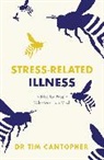 Tim Cantopher, Cantopher Tim - Stress-related Illness