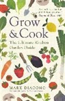 Mark Diacono, Diacono Mark - Grow & Cook