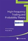 Zhaodong Wang, Wang Zhaodong, Zhaodong Wang &amp; Weian Zheng, Weian Zheng - High-Frequency Trading and Probability Theory