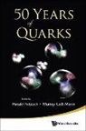 Harald Fritzsch &amp; Murray Gell-Mann, Gell-Mann Murray, Harald Fritzsch, Murray Gell-Mann - 50 Years of Quarks