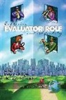 Christine A. Des Garennes, Katherine Ryan - Exploring Evaluator Role and Identity (PB)