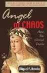 Miguel F. Brooks - Angels of Chaos: A Journey Into the Dark Depths of the Human Psyche