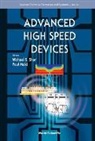 Michael S Shur &amp; Paul Maki, Maki Paul, Paul Maki, Michael S Shur - ADVANCED HIGH SPEED DEVICES (V51)