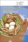Bellalah Mondher, Mondher Bellalah, Jean-Luc Prigent, Jean Michel Sahut - Risk Management and Value: Valuation and Asset Pricing