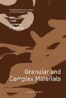 Aste Tomaso, Tomaso Aste, Tiziana Di Matteo, Antoinette Tordesillas - Granular and Complex Materials