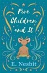 E. Nesbit - Five Children and It