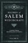 Anon, Anon. - Records of Salem Witchcraft - Copied from Original Documents - Volume II