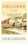 Jack London - Children of the Frost
