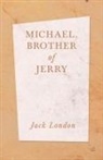 Jack London - Michael, Brother of Jerry