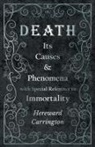 Hereward Carrington, John R. Meader - Death