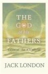 Jack London - The God of his Fathers