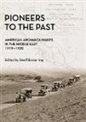 Geoff Emberling - Pioneers to the Past