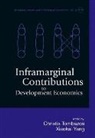Tombazos Christis G, Christis G Tombazos, Christis G Tombazos, Christis G. Tombazos, Xiaokai Yang, Yang Xiaokai - Inframarginal Contributions To Development Economics