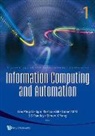 Yang Simon X, Igor Bloshanskii, Bloshanskii Igor, Jian Ping Li, Jian Ping Li, Lionel M Ni... - Information Computing And Automation - Proceedings Of The International Conference (In 3 Volumes)