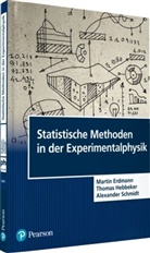 Marti Erdmann, Martin Erdmann, Thoma Hebbeker, Thomas Hebbeker, Alexander Schmidt - Statistische Methoden in der Experimentalphysik