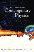 Harry Chi-sing Lam, Narendra Kumar, Kumar Narendra, Harry Chi-Sing Lam, Kumar Narendra, … - Invitation To Contemporary Physics (2nd Edition)