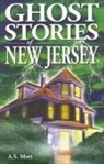 A. S. Mott - Ghost Stories of New Jersey