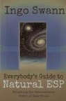 Ingo Swann - Everybody's Guide to Natural ESP