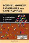 Mukund Madhavan, Madhavan Mukund, K. Rangarajan, K G Subramanian, K. G. Subramanian - Formal Models, Languages and Applications