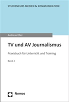 Andreas Elter - TV und AV Journalismus