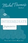Helen Gilhooly, Michel Thomas, Helen Gilhooly - Intermediate Japanese New Edition Learn Japanese with Michel Thomas (Hörbuch)