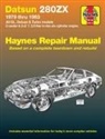 John Haynes, Haynes Publishing - Datsun 280ZX (1979-1983) Haynes Repair Manual (USA)