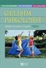 Hülya Ercan, Ali Eryilmaz, Zeynep Gültekin Ahci, Mücahit Kagan, Neslihan Karaman, Kolektif... - Gelisim Psikolojisi 1