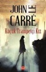 John Le Carre - Kücük Trampetci Kiz