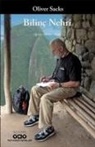 Oliver Sacks - Bilinc Nehri