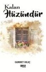 Gurbet Kilic - Kalan Hüzündür