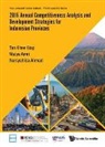 Mulya Amri, Amri Mulya, Nursyahida Binte Ahmad, Tan Khee Giap, Khee Giap Tan, Tan Khee Giap - 2016 Annual Competitiveness Analysis And Development Strategies For Indonesian Provinces