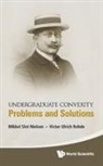 Mikkel Slot Nielsen, Mikkel Slot Nielsen &amp; Victor Ulrich Rohd, Mikkel Slot Nielsen, Victor Ulrich Rohde, Nielsen Mikkel Slot, Mikkel Slot Nielsen... - Undergraduate Convexity: Problems And Solutions