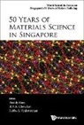 B V R Chowdari &amp; Subbu S Ve Freddy Boey, Chowdari B V R, Freddy Boey, Freddy Yin Chiang Boey, B V R Chowdari, B. V. R. Chowdari... - 50 Years of Materials Science in Singapore