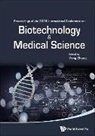 Yong Zhang, Yong Zhang - BIOTECHNOLOGY AND MEDICAL SCIENCE